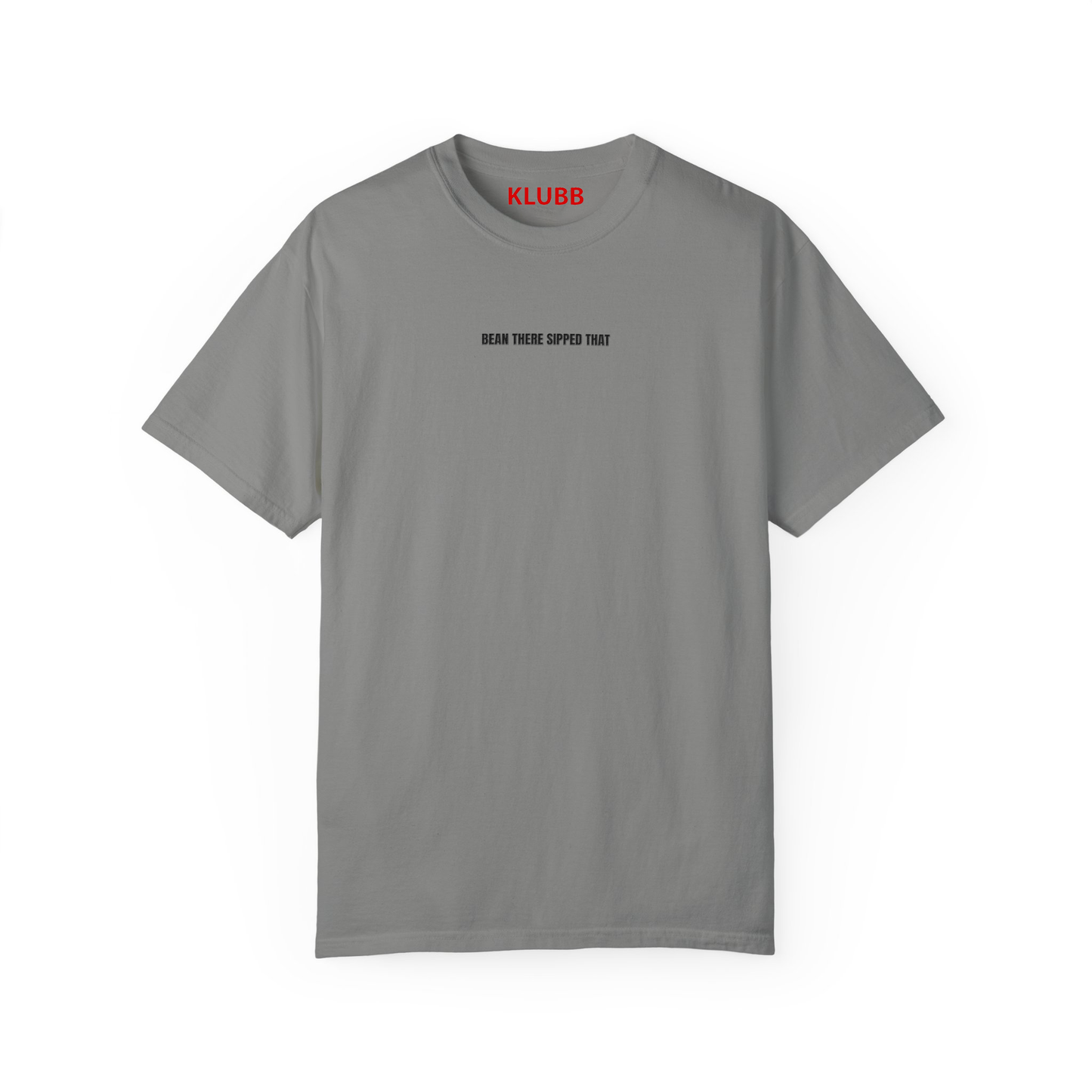 Bean there sipped that - Oversized tee
